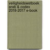 Veiligheidswetboek ARAB & Codex 2018-2017 E-book door Onbekend