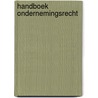 Handboek ondernemingsrecht by Koen Byttebier