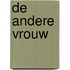 De andere vrouw