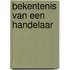 Bekentenis van een handelaar