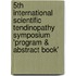 5th International Scientific Tendinopathy Symposium 'Program & Abstract Book'