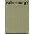 Valkenburg?