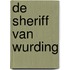 De sheriff van Wurding