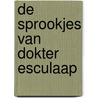 De sprookjes van dokter Esculaap door Jan van Ingen Schenau