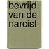 Bevrijd van de narcist