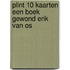 Plint 10 kaarten Een boek gewond Erik van Os