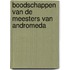 Boodschappen van de Meesters van Andromeda