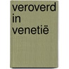 Veroverd in Venetië door Michelle Conder