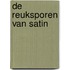 De reuksporen van Satin