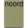 Noord door Sien Volders