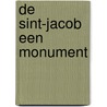 De Sint-Jacob een monument door Theo Walschots
