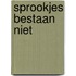 Sprookjes bestaan niet