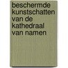 Beschermde Kunstschatten van de Kathedraal van Namen door Onbekend