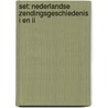 Set: Nederlandse zendingsgeschiedenis I en II door Jan A.B. Jongeneel