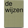 De wijzen door Onbekend