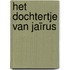 Het dochtertje van Jaïrus