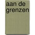 Aan de grenzen