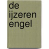 De IJzeren Engel door Cassandra Clare