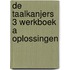 De Taalkanjers 3 Werkboek A Oplossingen