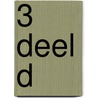 3 deel D door diverse
