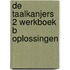 De Taalkanjers 2 Werkboek B Oplossingen