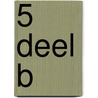 5 deel b door diverse