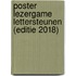 Poster Lezergame Lettersteunen (editie 2018)