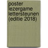 Poster Lezergame Lettersteunen (editie 2018) door Onbekend