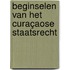 Beginselen van het Curaçaose Staatsrecht