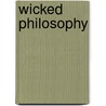 Wicked Philosophy by Coyan Tromp