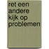 RET Een andere kijk op problemen