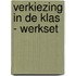 Verkiezing in de klas - werkset