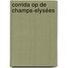 Corrida op de Champs-Elysées door Onbekend