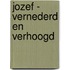 Jozef - vernederd en verhoogd