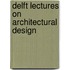 Delft Lectures on Architectural Design