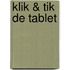 Klik & Tik de tablet