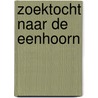 Zoektocht naar de eenhoorn door Ruiz