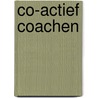 Co-actief coachen door Laura Withworth