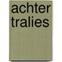 Achter tralies