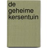 De Geheime Kersentuin by Marieke Nijmanting