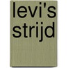 Levi's strijd by Julie Thomas