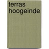 Terras Hoogeinde door Peter Langbroek