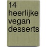 14 Heerlijke vegan desserts by Happy Vegan