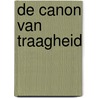 De Canon van Traagheid door Leni Tas
