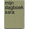 Mijn dagboek Sara by Ria Maes