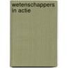 Wetenschappers in actie by Peter Raeymaeckers