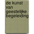 De kunst van geestelijke begeleiding