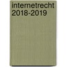 Internetrecht 2018-2019 door Ars Aequi Libri