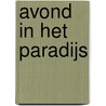 Avond in het paradijs door Lucia Berlin