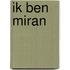 Ik ben Miran